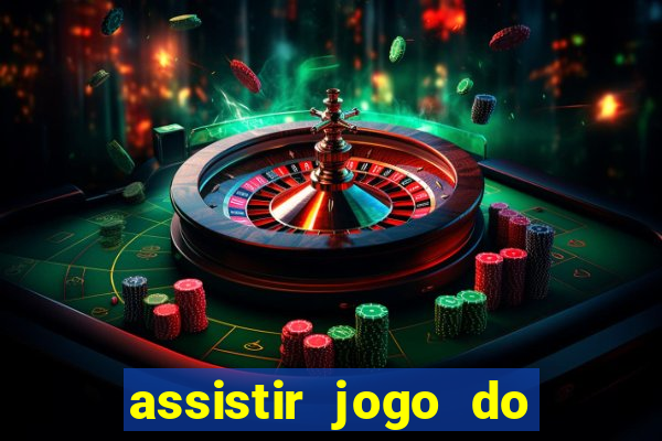 assistir jogo do flamengo ao vivo no multicanais