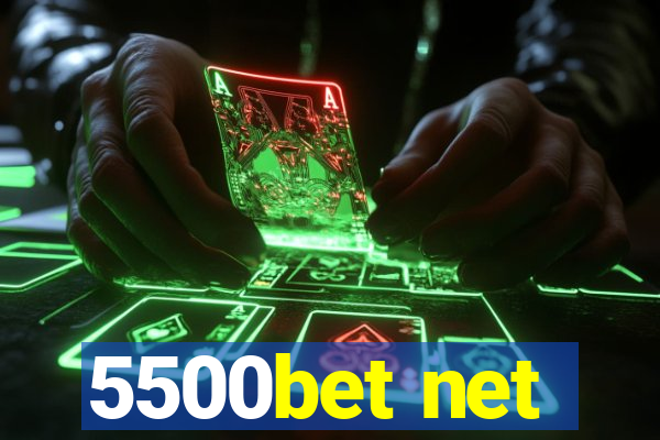 5500bet net