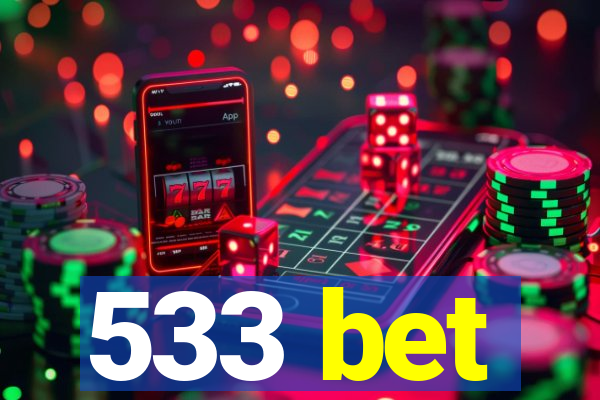 533 bet