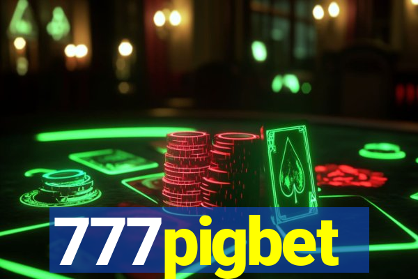 777pigbet