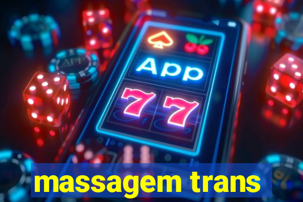 massagem trans