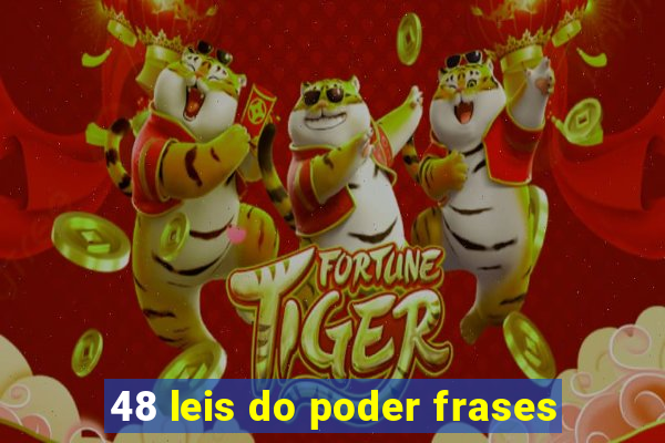 48 leis do poder frases