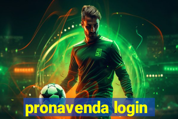 pronavenda login