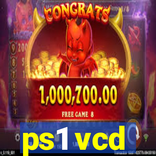 ps1 vcd