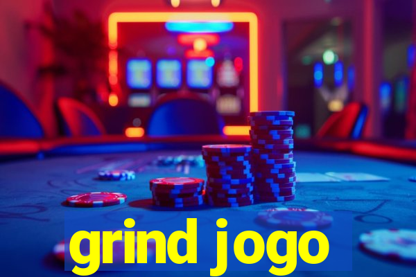 grind jogo