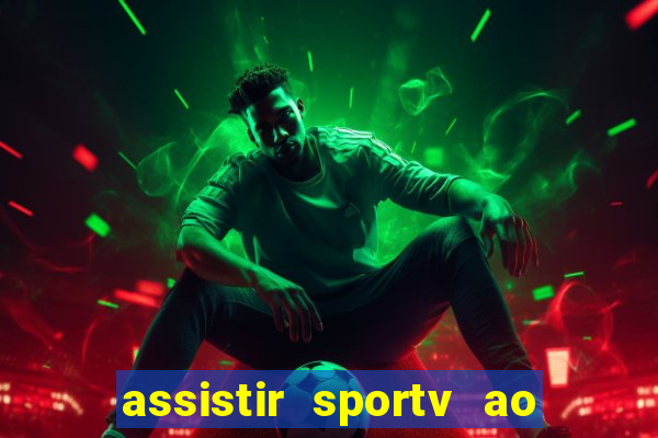 assistir sportv ao vivo futemax