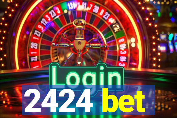 2424 bet