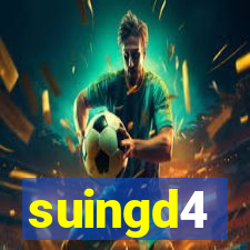 suingd4