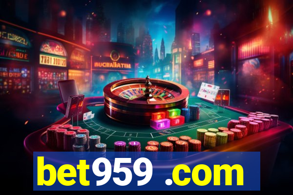 bet959 .com