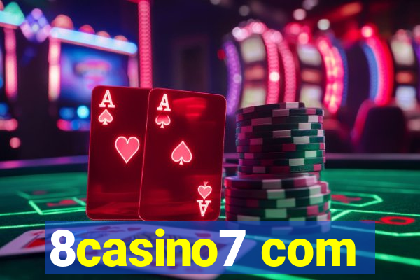 8casino7 com