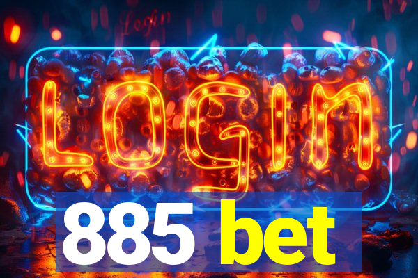 885 bet