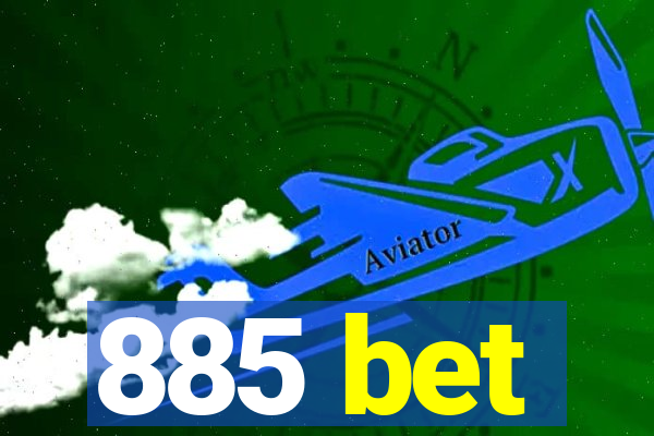 885 bet