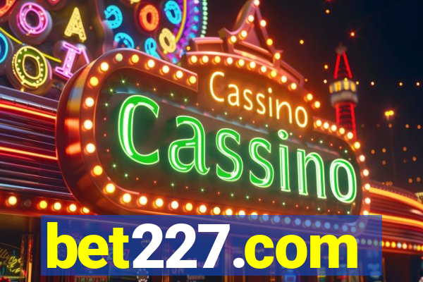 bet227.com