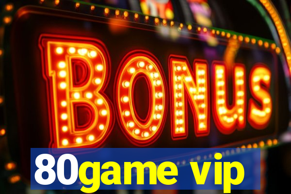 80game vip