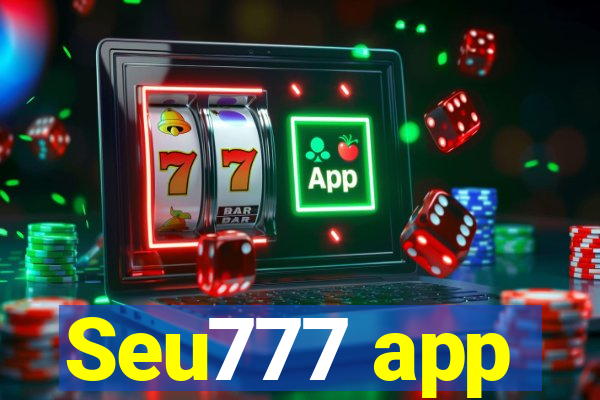 Seu777 app