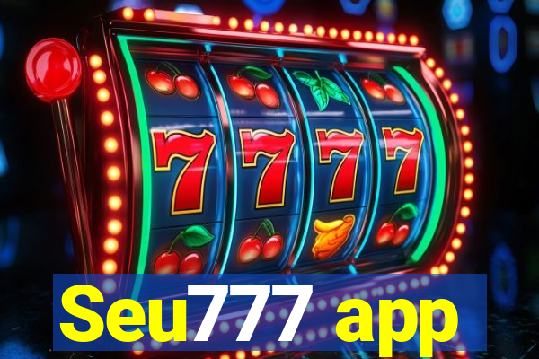 Seu777 app