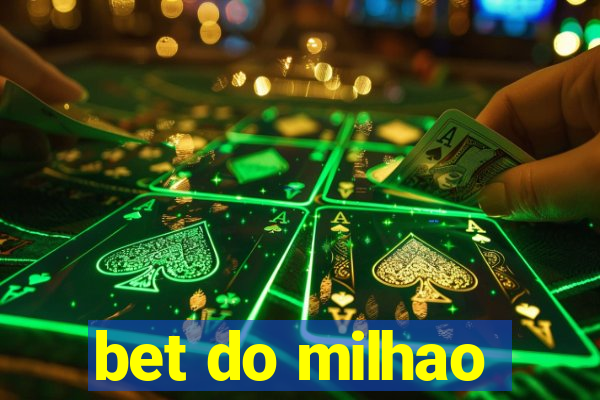 bet do milhao