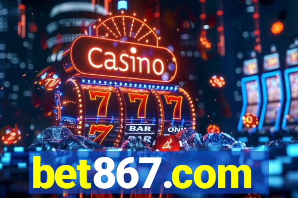 bet867.com