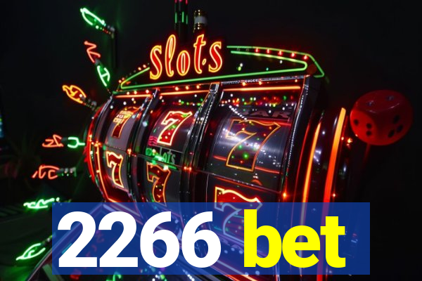 2266 bet