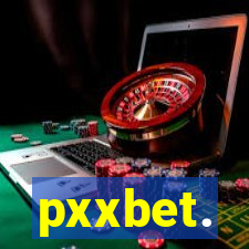 pxxbet.