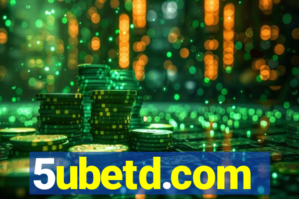 5ubetd.com