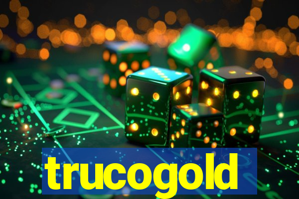 trucogold