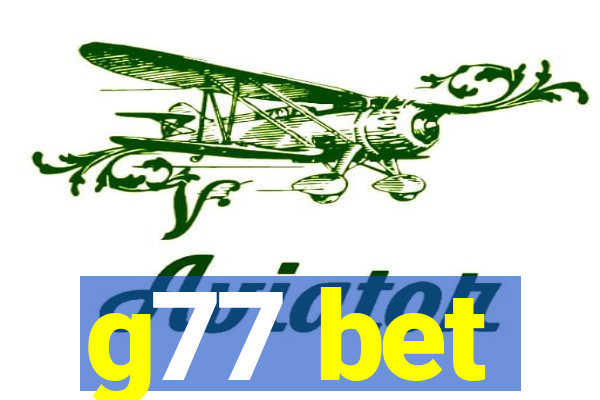 g77 bet