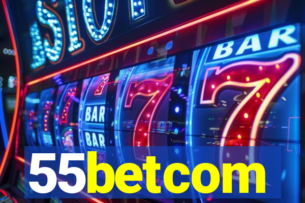 55betcom