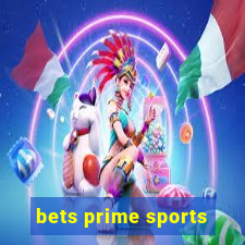 bets prime sports