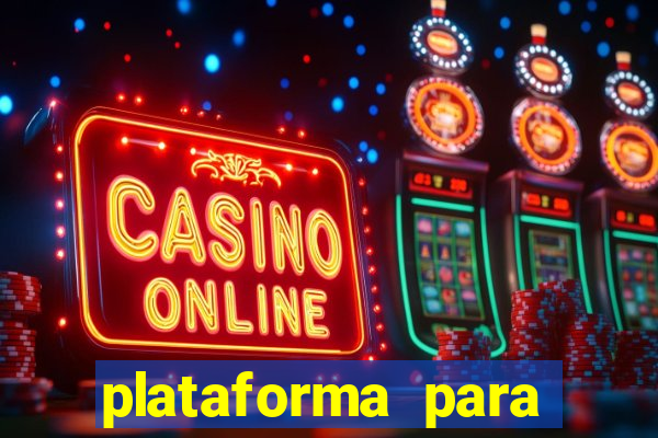 plataforma para ganhar dinheiro sem depositar