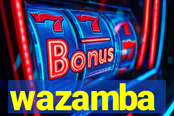 wazamba