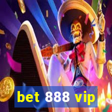 bet 888 vip