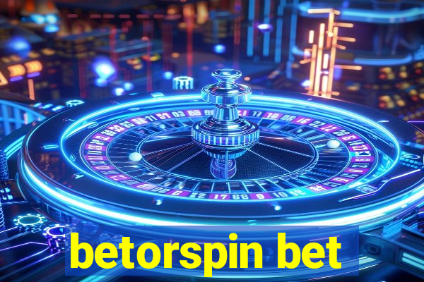 betorspin bet