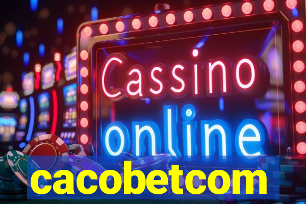 cacobetcom