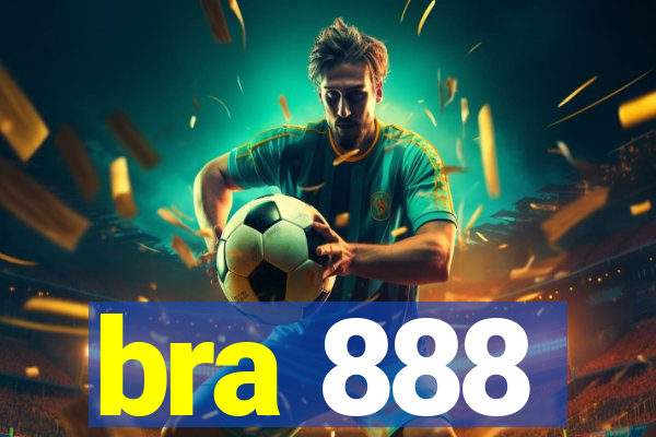 bra 888