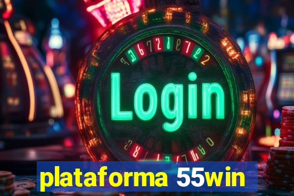 plataforma 55win