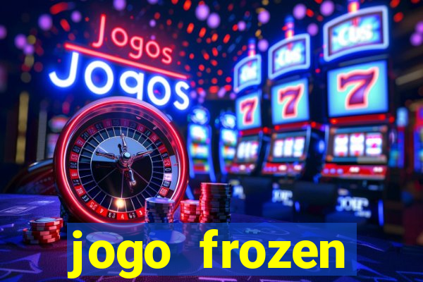 jogo frozen problema em dobro