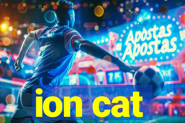 ion cat