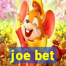 joe bet