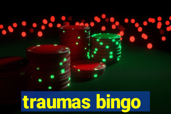 traumas bingo