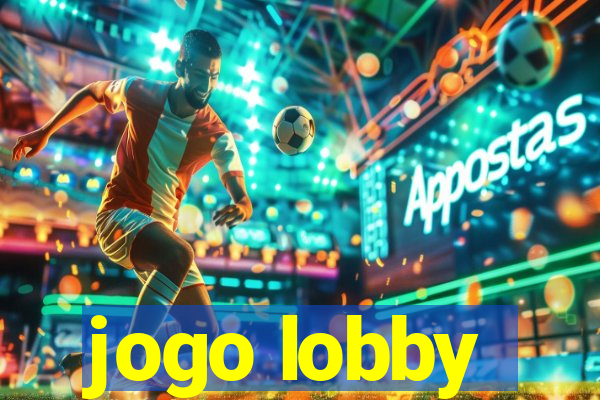 jogo lobby