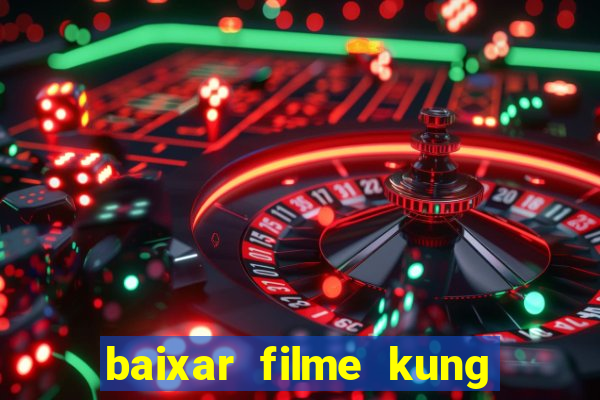 baixar filme kung fu futebol clube torrent