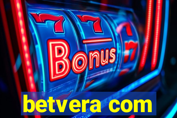 betvera com