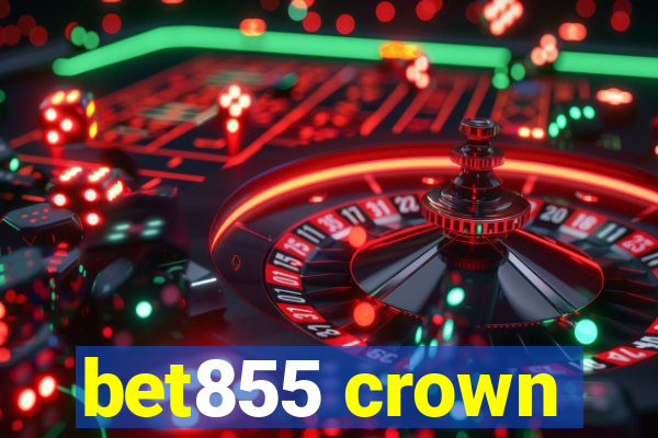 bet855 crown