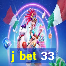 j bet 33