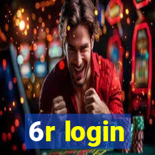 6r login