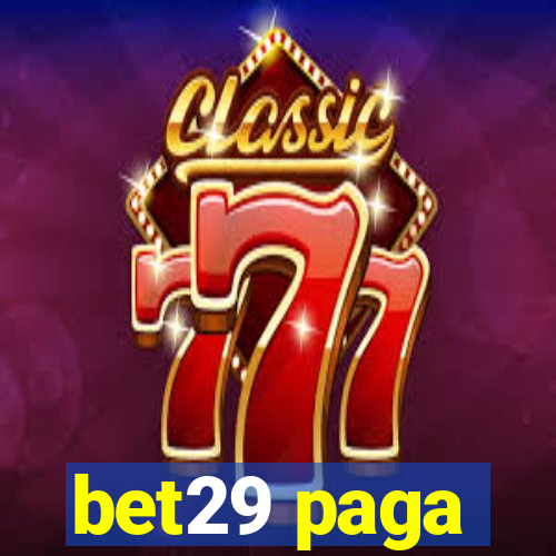 bet29 paga