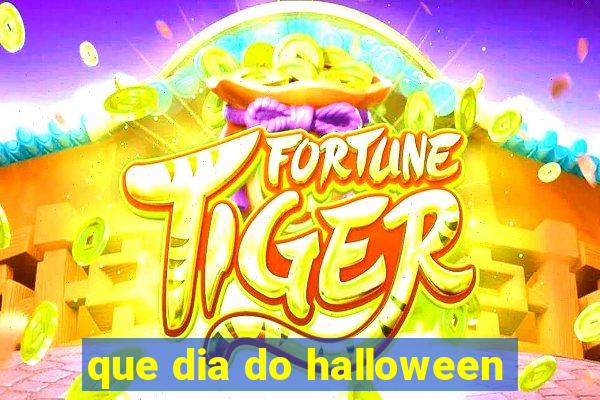 que dia do halloween