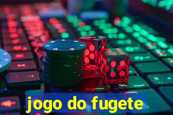 jogo do fugete