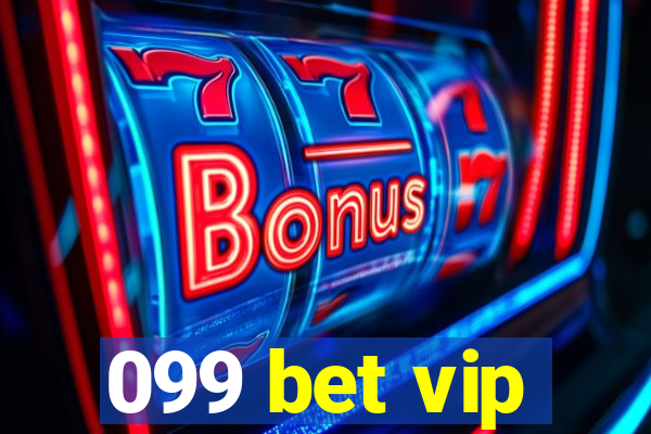 099 bet vip